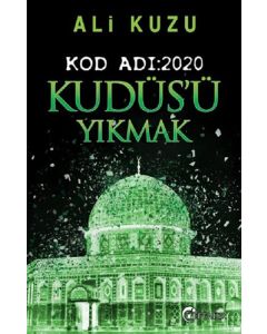 Kudüs’ü Yıkmak