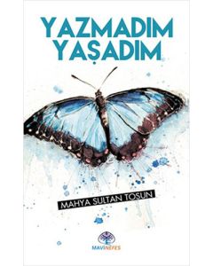 Yazmadım Yaşadım