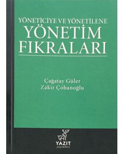 Yöneticiye Ve Yönetilene Yönetim Fıkraları