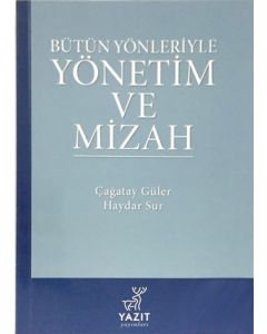 Bütün Yönleriyle Yönetim Ve Mizah Yazıt Yayınları