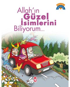 Allah’ın Güzel İsimlerini Biliyorum