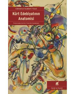 Kürt Edebiyatının Anatomisi