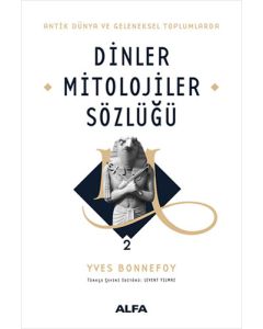Dinler Mitolojiler Sözlüğü 2 (Ciltli)
