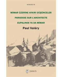Mimar Üzerine Aykırı Düşünceler