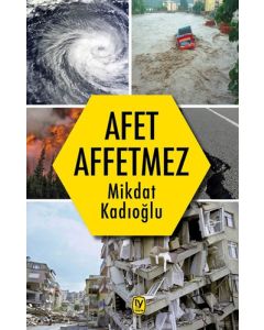 Afet Affetmez