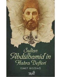 Sultan Abdülhamid’in Hatıra Defteri