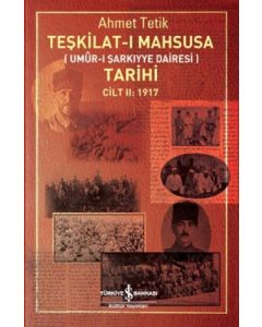 Teşkilat-ı Mahsusa Tarihi Cilt 2: 1917
