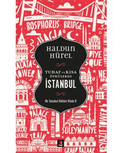 Tuhaf ve Kısa Öyküler İstanbul