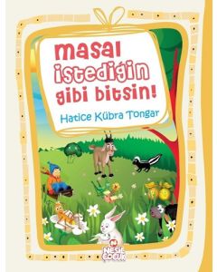 Masal İstediğin Gibi Bitsin! (Ciltli)