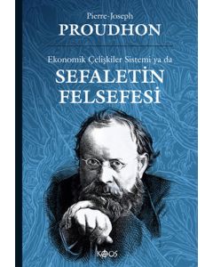 Ekonomik Çelişkiler Sistemi ya da Sefaletin Felsefesi