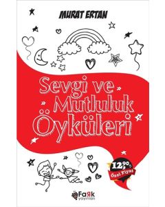 Sevgi ve Mutluluk Öyküleri