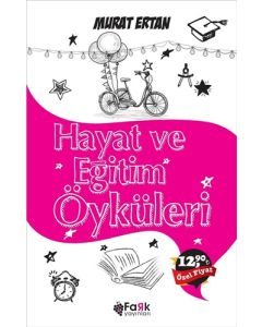 Hayat ve Eğitim Öyküleri