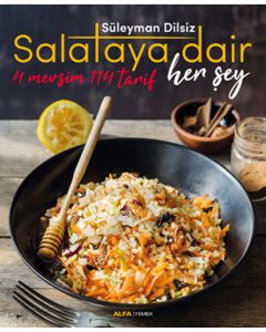 Salataya Dair Her Şey