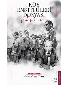 Köy Enstitüleri Dosyası