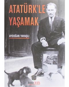 Atatürk'le Yaşamak