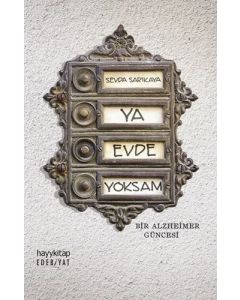 Ya Evde Yoksam