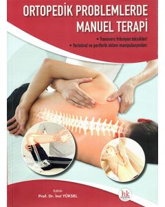 Ortopedik Problemlerde Manuel Terapi
