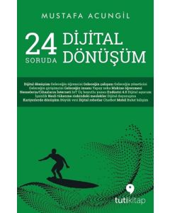 24 Soruda Dijital Dönüşüm