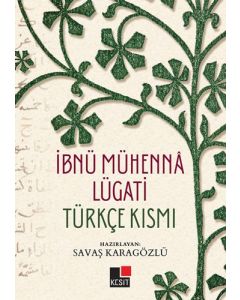 İbnü Mühenna Lügati (Türkçe Kısmı)