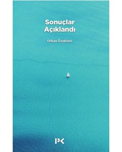 Sonuçlar Açıklandı