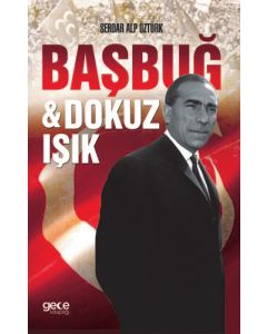 Başbuğ ve Dokuz Işık