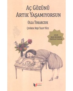 Aç Gözünü Artık Yaşamıyorsun