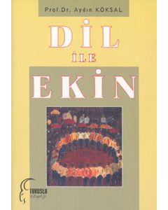 Dil ile Ekin