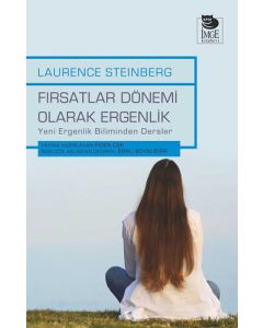 Fırsatlar Dönemi Olarak Ergenlik