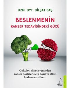 Beslenmenin Kanser Tedavisindeki Gücü