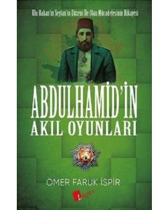 Abdülhamid'in Akıl Oyunları