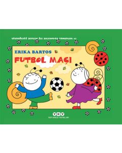 Uğurböceği Sevecen ile Salyangoz Tomurcuk 27 – Futbol Maçı
