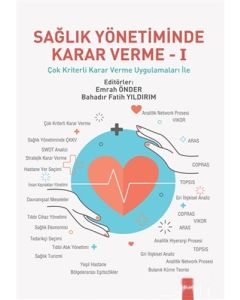 Sağlık Yönetiminde Karar Verme 1