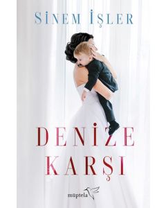 Denize Karşı