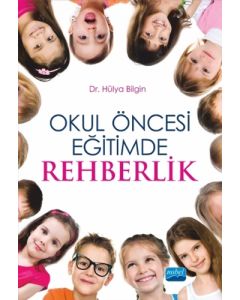 Okul Öncesi Eğitimde Rehberlik