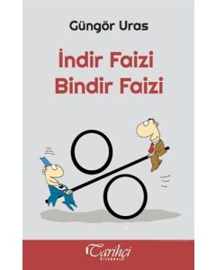 İndir Faizi Bindir Faizi