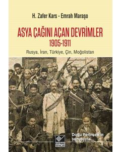 Asya Çağını Açan Devrimler (1095-1911)