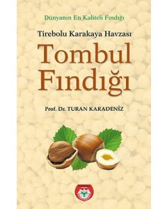 Tombul Fındığı - Tirebolu Karakaya Havzası