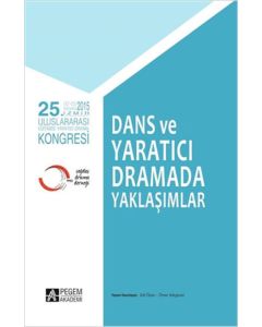 25. Dans ve Yaratıcı Dramada Yaklaşımlar