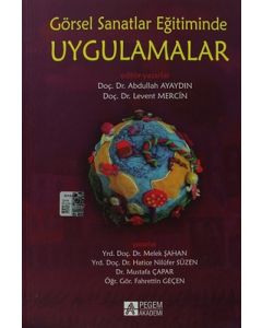 Görsel Sanatlar Eğitiminde Uygulamalar