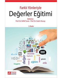 Farklı Yönleriyle Değerler Eğitimi