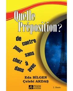 Quelle Prêposition?