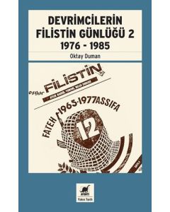 Devrimcilerin Filistin Günlüğü 2