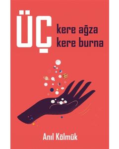 Üç Kere Ağza Üç Kere Burna