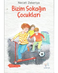 Bizim Sokağın Çocukları