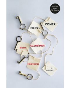 Bizim Alzheimer Hikayemiz