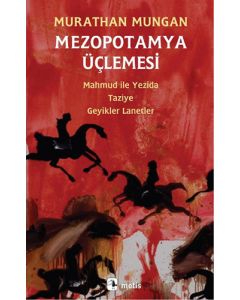 Mezopotamya Üçlemesi