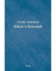 Efsus’a Yolculuk