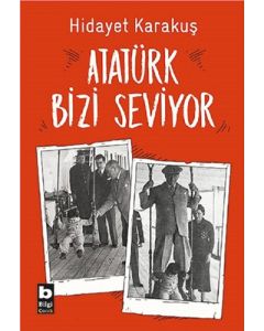 Atatürk Bizi Seviyor