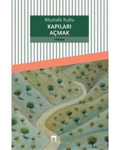 Kapıları Açmak