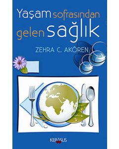 Yaşam Sofrasından Gelen Sağlık